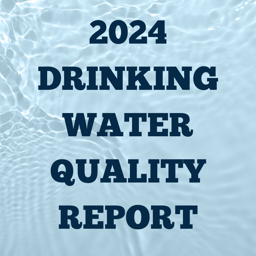 2024 DRINKING WATER QUALITY REPORT